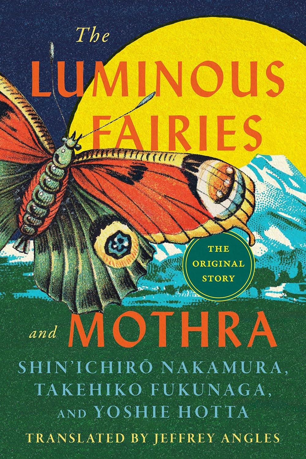 Cover of The Luminous Fairies and Mothra